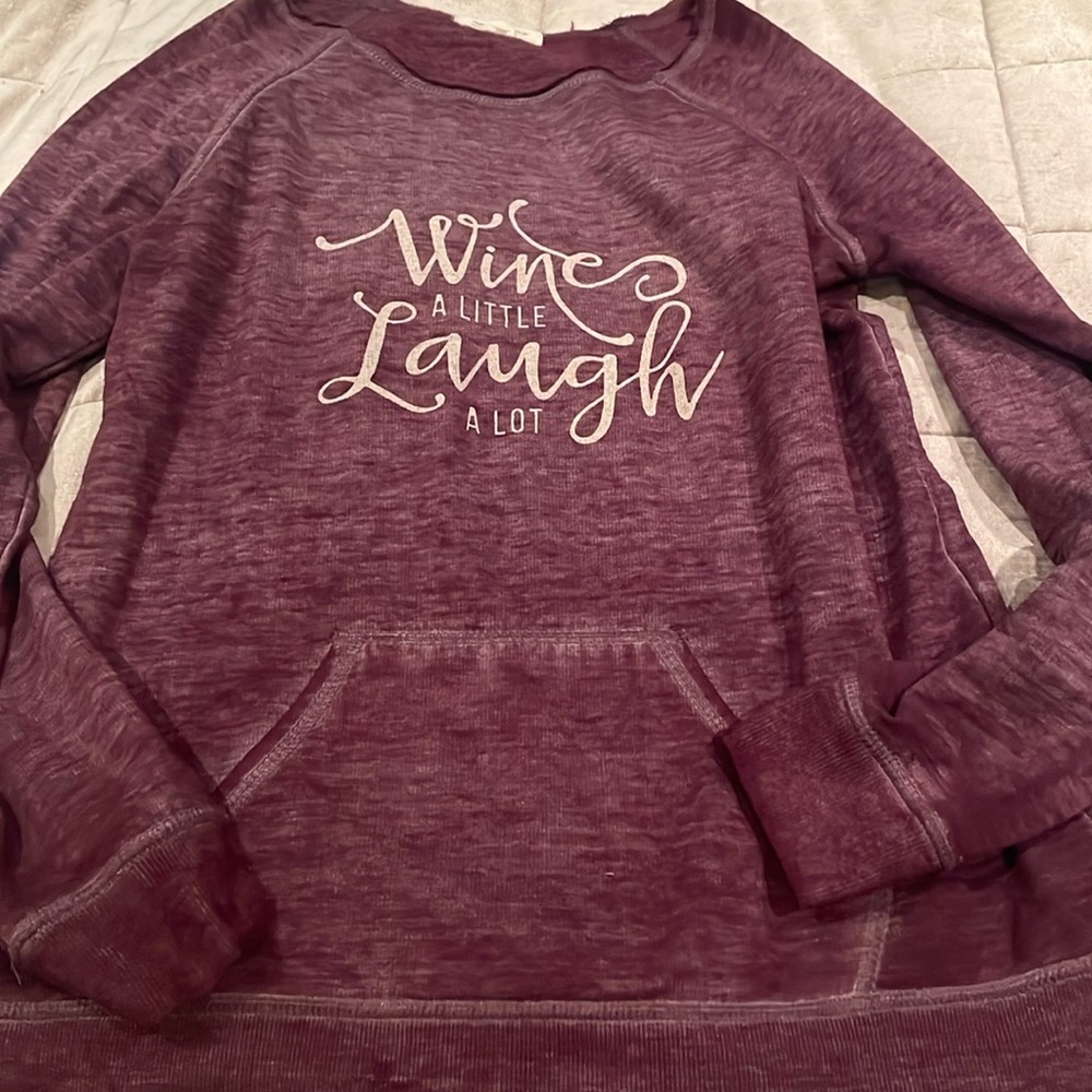 Wine a little laugh a lot soft hood less pocket hoodie style pullover Size S